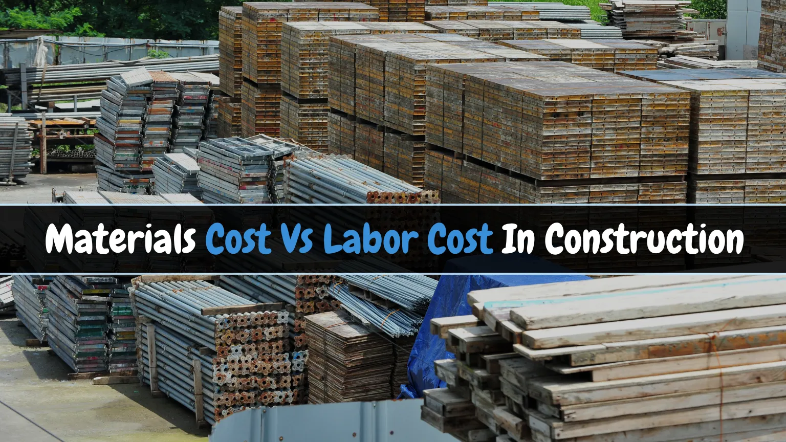 Materials Cost Vs Labor Cost In Construction