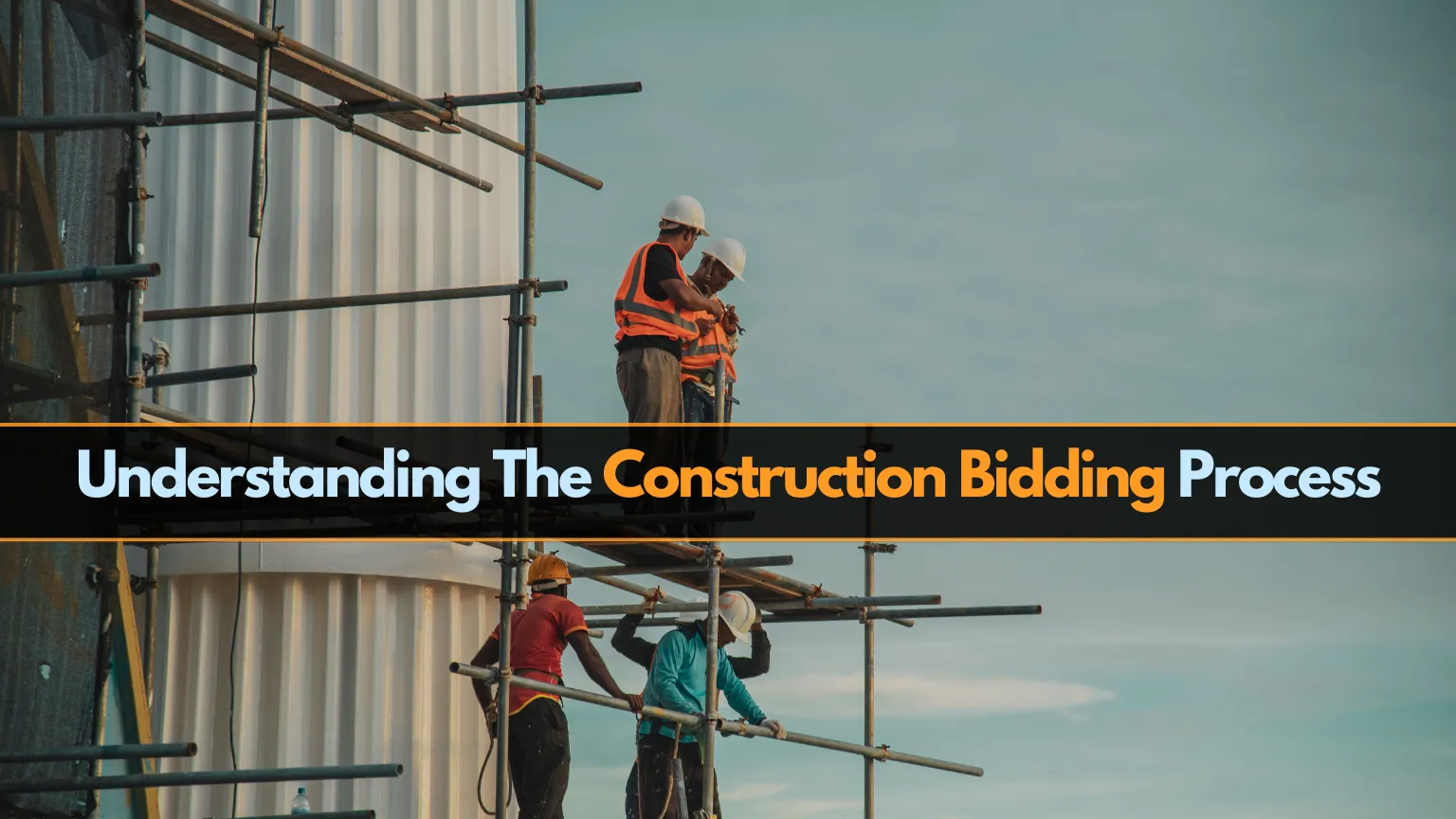 Understanding The Construction Bidding Process